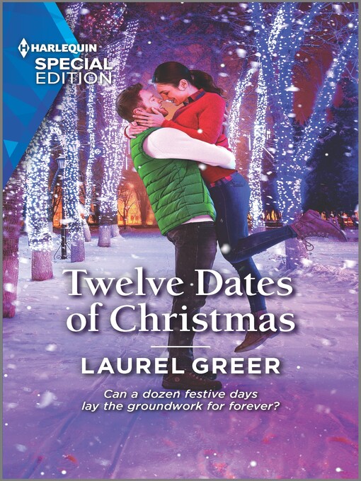 Title details for Twelve Dates of Christmas by Laurel Greer - Available